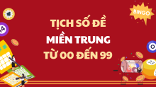Tịch số đề miền Trung từ 00 - 99 - Cách tịch số đề con vật