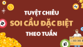 Bí kíp bắt cầu đặc biệt miền Bắc theo tuần chuẩn từ cao thủ