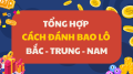 Bao lô là gì? Cách đánh bao lô hiệu quả cho người mới