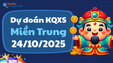 Dự Đoán XSMT 24/10 - Soi Cầu Dự Đoán xổ số miền Trung ngày 24/10/2025