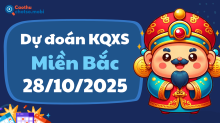 Dự Đoán XSMB 28/10 - Soi Cầu Dự Đoán xổ số miền Bắc ngày 28/10/2025