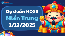 Dự Đoán XSMT 1/12 - Soi Cầu Dự Đoán xổ số miền Trung ngày 1/12/2025