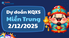 Dự Đoán XSMT 2/12 - Soi Cầu Dự Đoán xổ số miền Trung ngày 2/12/2025
