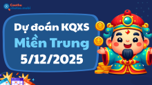 Dự Đoán XSMT 5/12 - Soi Cầu Dự Đoán xổ số miền Trung ngày 5/12/2025